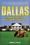 Dallas The Complete Story of the World's Favorite Prime-Time Soap N/A 9781681620077 Front Cover