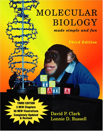 Molecular Biology Made Simple and Fun 3rd 2005 9781889899077 Front Cover