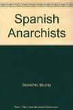 Spanish Anarchists Reprint  9780060906078 Front Cover