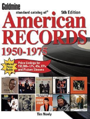 Goldmine Standard Catalog of American Records, 1950-1975  5th 2006 9780896893078 Front Cover