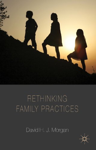 Rethinking Family Practices   2011 9781137324078 Front Cover