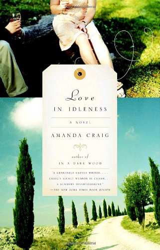Love in Idleness  N/A 9781400031078 Front Cover