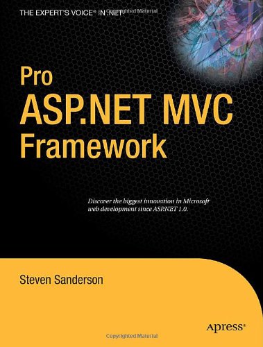 Pro ASP. NET MVC Framework   2009 9781430210078 Front Cover