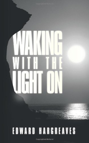 Waking with the Light On   2009 9781449047078 Front Cover