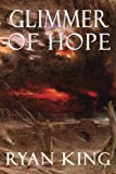 Glimmer of Hope  N/A 9781479312078 Front Cover