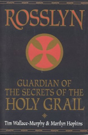 Rosslyn Guardian of the Secrets of the Holy Grail  2002 9780007133079 Front Cover