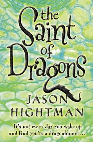 The Saint of Dragons N/A 9780007159079 Front Cover