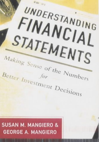 Understanding Financial Statements : Making Sense of the Numbers for Better Investment Decisions  2002 9780071365079 Front Cover
