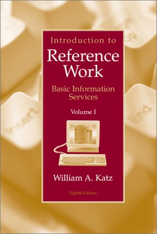 Introduction to Reference Work  8th 2002 (Revised) 9780072441079 Front Cover