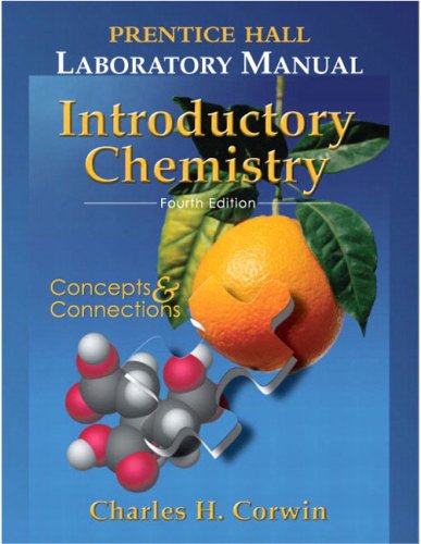 Prentice Hall Lab Manual Introductory Chemistry  4th 2006 (Revised) 9780131867079 Front Cover
