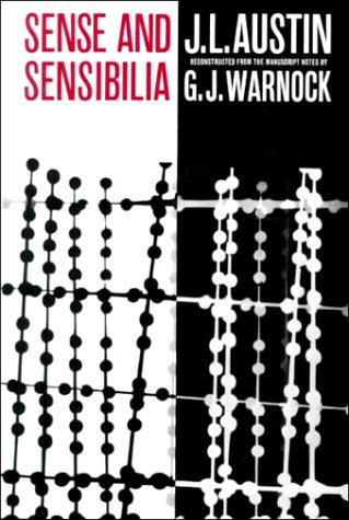 Sense and Sensibilia  2nd 1976 (Reprint) 9780195003079 Front Cover