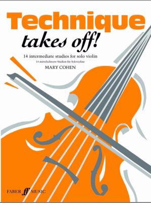 Technique Takes off! for Violin   1998 9780571513079 Front Cover