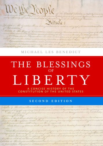 Blessings of Liberty A Concise History of the Constitution of the United States 2nd 2006 9780618357079 Front Cover
