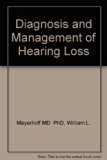 Diagnosis and Management of Hearing Loss N/A 9780721613079 Front Cover