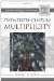 Twentieth-Century Multiplicity American Thought and Culture, 1900-1920 N/A 9780742515079 Front Cover