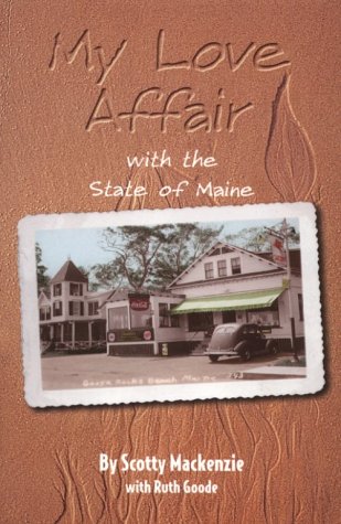 My Love Affair with the State of Maine  2nd (Reprint) 9780892724079 Front Cover