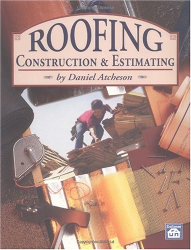 Roofing Construction and Estimating   1995 9781572180079 Front Cover