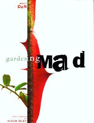 Gardening Mad N/A 9781579590079 Front Cover