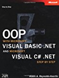 Object Oriented Programming with Visual Basic .NET and Visual C# Step by Step N/A 9788120320079 Front Cover