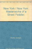 New York-New York Masterworks of a Street Peddler  1984 9780070182080 Front Cover