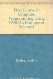 First Course in Computer Programming with Pascal N/A 9780070335080 Front Cover