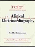 Clinical Electrocardiography PreTest Self-Assessment and Review  1993 9780070520080 Front Cover