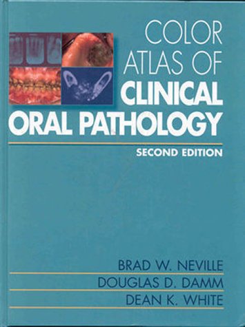 Color Atlas of Clinical Oral Pathology 2nd 1999 9780683302080 Front Cover