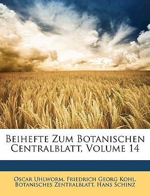 Beihefte Zum Botanischen Centralblatt N/A 9781148590080 Front Cover