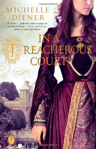 In a Treacherous Court   2011 9781439197080 Front Cover