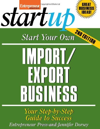 Start Your Own Import/Export Business  2nd 2007 9781599181080 Front Cover