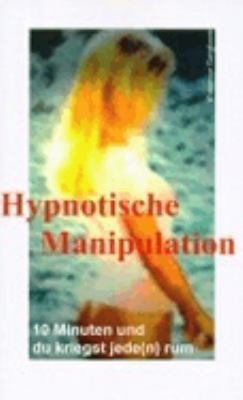 Hypnotische Manipulation N/A 9783831119080 Front Cover