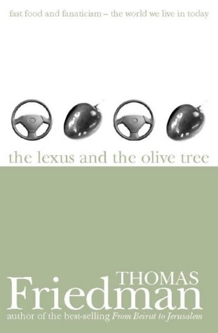 Lexus and the Olive Tree Understanding Globalization N/A 9780002571081 Front Cover