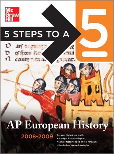 5 Steps to a 5 AP European History, 2008-2009 Edition   2008 9780071498081 Front Cover
