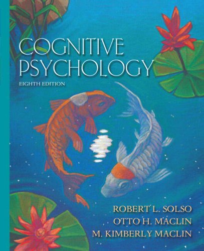 Cognitive Psychology  8th 2008 9780205521081 Front Cover