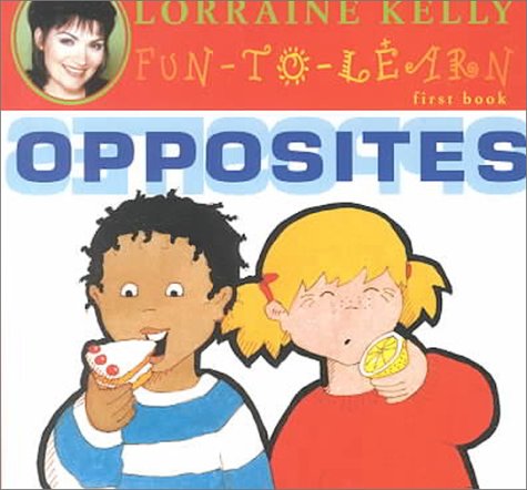 Fun To Learn : Opposites  2000 9780233999081 Front Cover