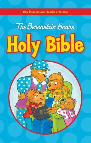 Berenstain Bears Holy Bible  N/A 9780310726081 Front Cover