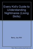 Every Kid's Guide to Understanding Nightmares N/A 9780516014081 Front Cover