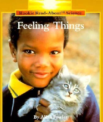 Feeling Things N/A 9780516449081 Front Cover