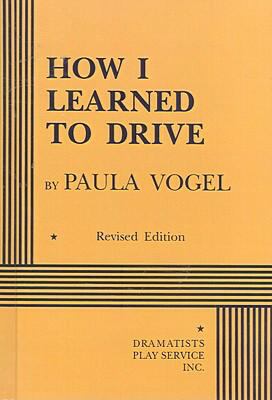 How I Learned to Drive  PrintBraille  9780613638081 Front Cover