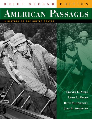 American Passages A History of the United States, Brief 2nd 2006 9780618914081 Front Cover