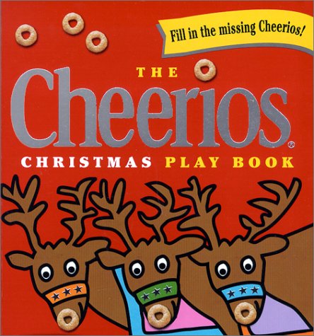 Cheerios Christmas Play Book   2000 9780689840081 Front Cover
