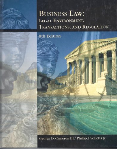 Business Law Legal Environment, Transactions and Regulation 8th 2005 9780759338081 Front Cover