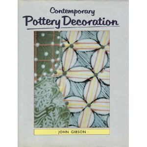 Contemporary Pottery Decoration : Import - A and C Black N/A 9780801978081 Front Cover