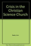 Crisis in the Christian Science Church N/A 9780930227081 Front Cover