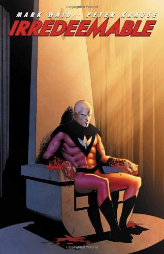 Irredeemable Vol. 3  N/A 9781608860081 Front Cover