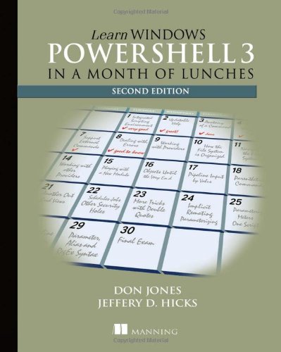 Learn Windows PowerShell in a Month of Lunches  2nd 2012 9781617291081 Front Cover