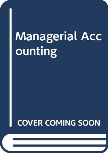 Managerial Accounting 6th 1997 (Teachers Edition, Instructors Manual, etc.) 9780030182082 Front Cover