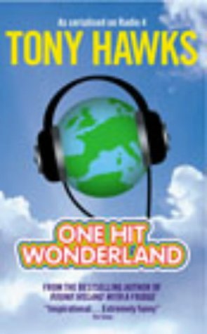 One Hit Wonderland N/A 9780091882082 Front Cover