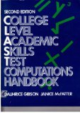 College Level Academic Skills Test 2nd 9780131456082 Front Cover