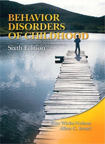 Behavior Disorders of Childhood  6th 2006 9780131539082 Front Cover